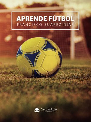 cover image of Aprende fútbol